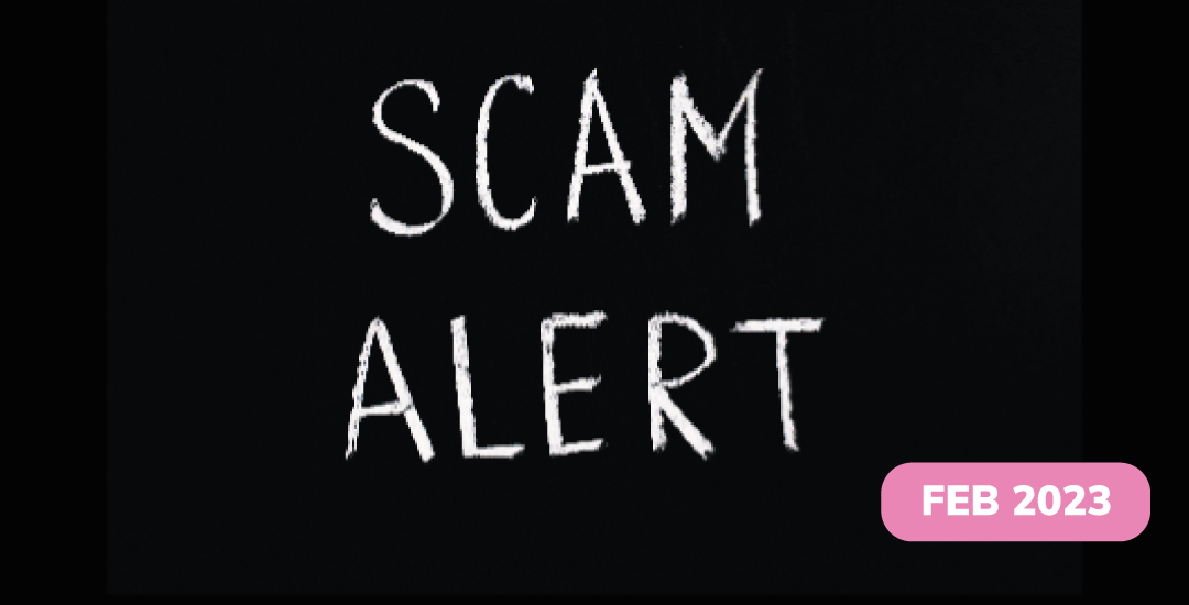 Common scams to look out for – Feb 23